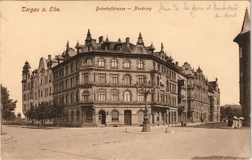 Ansichtskarte Torgau Bahnhofstraße - Nordring 1912