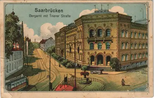 Ansichtskarte Saarbrücken Trierer Straße mit Bergamt, color Ansicht 1915