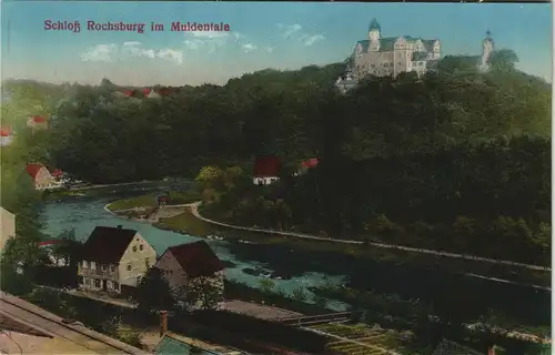 Ansichtskarte Rochsburg-Lunzenau Schloss Rochsburg Stadtpartie 1913