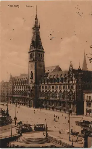 Ansichtskarte Hamburg Rathaus, Tram auf Rathausplatz 1917   im 1. WK  Feldpost