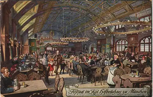 München Hofbräuhaus, voll besetzter Festsaal, Künstlerkarte 1910