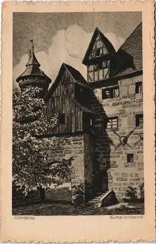 Ansichtskarte Nürnberg Nürnberger Burg Künstlerkarte mit Burg-Eingang 1920