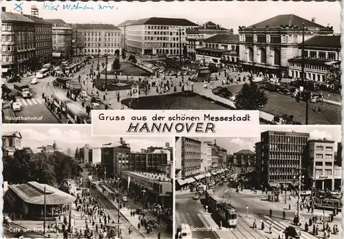Ansichtskarte Hannover 3 Bild Cafe Kröpcke, Bahnhof, B-Strasse 1957