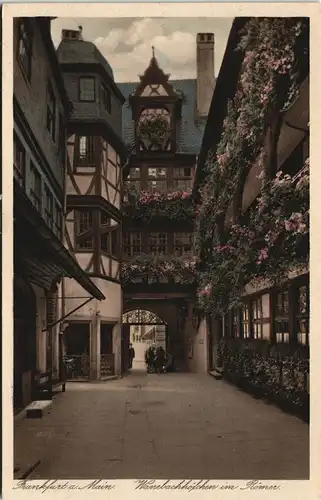 Ansichtskarte Frankfurt am Main Wanebachhöfchen im Römer 1926