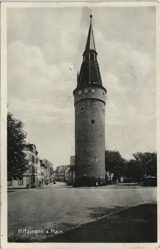 Ansichtskarte Kitzingen Straßenpartie am Turm 1936