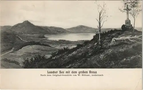 Laacher See Kreuz nach Original-Gemälde W. Bittner, Andernach 1910
