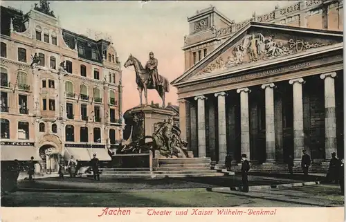 Ansichtskarte Aachen Theater und Kaiser Wilhelm-Denkmal 1910