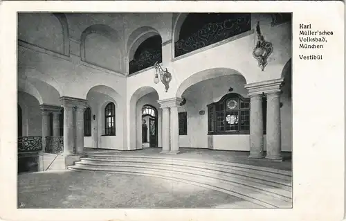 Ansichtskarte München Karl Müllersches Volksbad Vestibül 1918