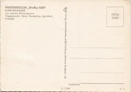 Mondsee WASSERSKICLUB Weißes Rößl Mehrbildkarte Wasserski 1980