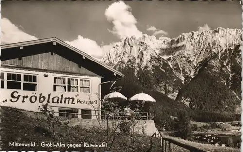 Ansichtskarte Mittenwald Restaurant Gröblalm 1954