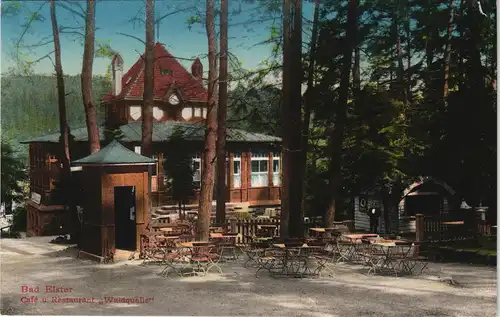 Ansichtskarte Bad Elster Cafe und Restaurant Waldquelle 1913