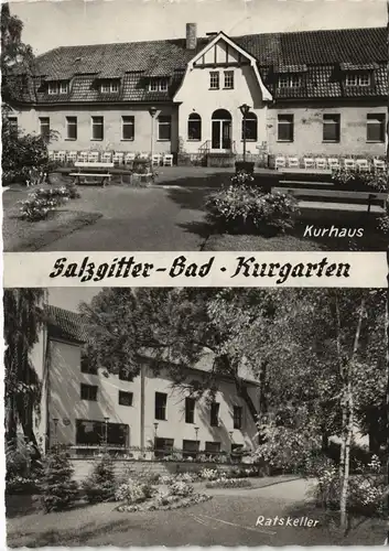 Ansichtskarte Salzgitter 2 Bild: Kurhaus - Ratskeller 1962