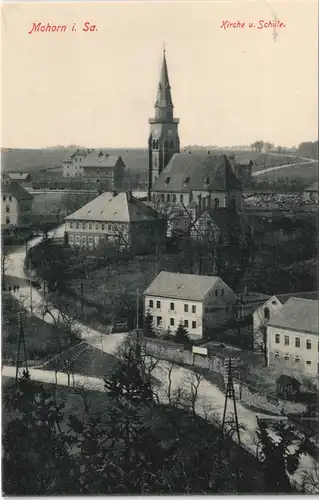 Ansichtskarte Mohorn-Wilsdruff Kirche, Schule und Straße 1914