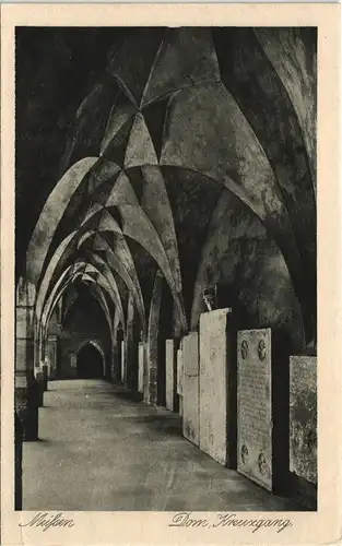 Ansichtskarte Meißen Dom - Kreuzgang 1913