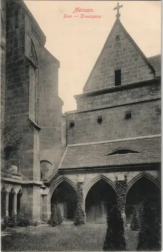 Ansichtskarte Meißen Dom - Kreuzgang 1913