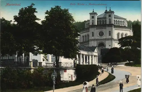 Marienbad Mariánské Lázně Kath. Kirche u. Ferdinandsbrunn. 1913