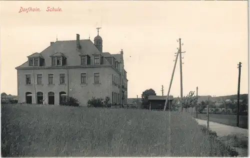 Ansichtskarte Dorfhain-Tharandt Partie an der Schule 1913