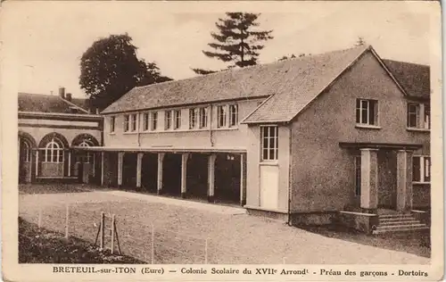 Breteuil-sur-Iton (Eure) Colonie Scolaire réau des garçons - Dortoirs 1925