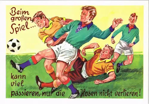 Beim großen Spiel kann viel passieren, nur die Hosen nicht verlieren! 1980