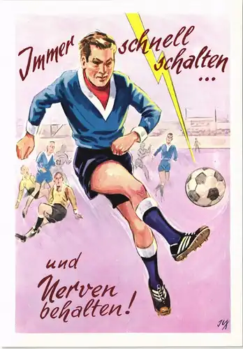 Ansichtskarte  Immer schnell schalten ... behalten! 1980