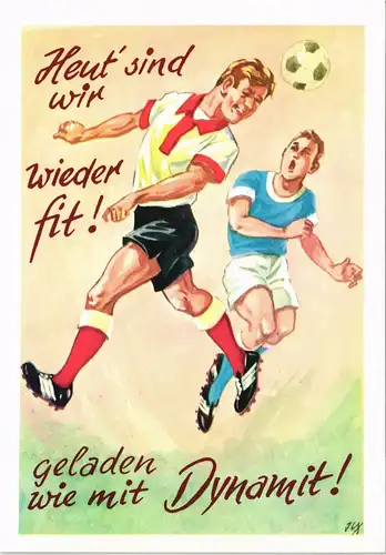Ansichtskarte  Heut&#39; sind wir wieder fit! geladen wie mit Dynamit! 1980