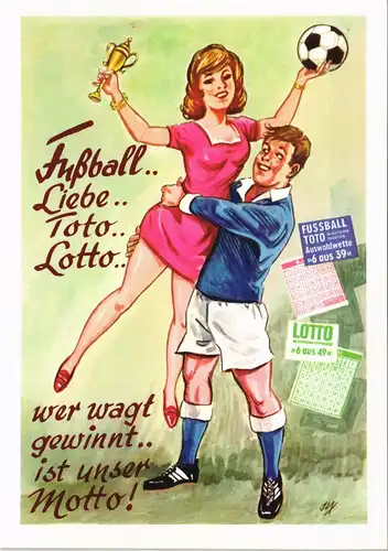 Fußball.. Liebe.. Toto.. Lotto.. wer wagt gewinnt.. ist unser Motto! 1980
