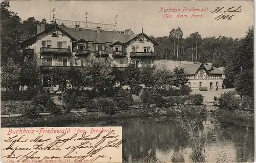 Friedewal -Moritzburg Kurhaus Friedewald Bes. H. Poppe (  Dresden) 1906