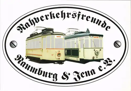 Naumburg (Saale) Nahverkehrsfreunde Naumburg-Jena e.V. (Tram Motiv-AK) 1990
