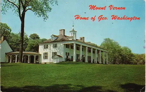 Postcard Mt. Vernon HOME OF GEORGE WASHINGTON 1963