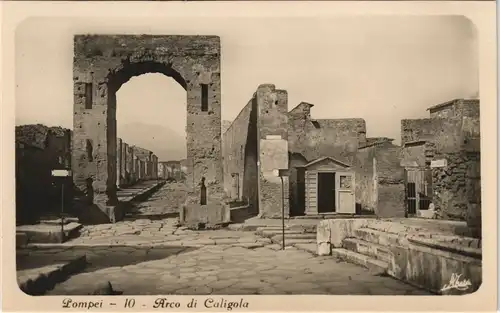 Cartoline Pompei Pompei Arco di Caligola 1940