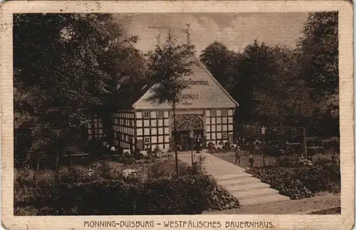 Ansichtskarte Duisburg Monning Westfälisches Bauernhaus 1914