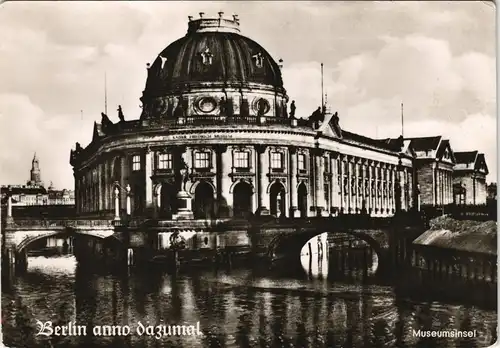 Ansichtskarte Mitte-Berlin Museumsinsel "anno dazumal" 1970