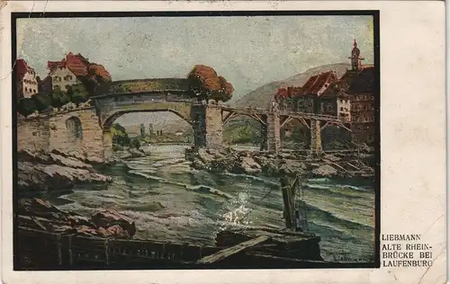Laufenburg Künstlerkarte: Gemälde / Kunstwerke Liebmann Alte Rheinbrücke 1928