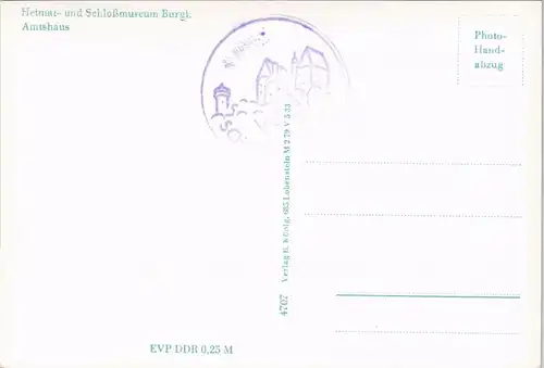 Burgkhammer-Burgk (Saale) Heimat- und Schloßmuseum Burgk Amtshaus Heimat  1977
