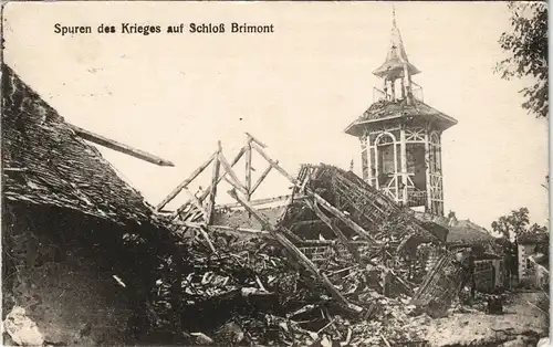CPA Brimont (Marne) WK1 das zerstörte Schloß gel. Feldpost 1916