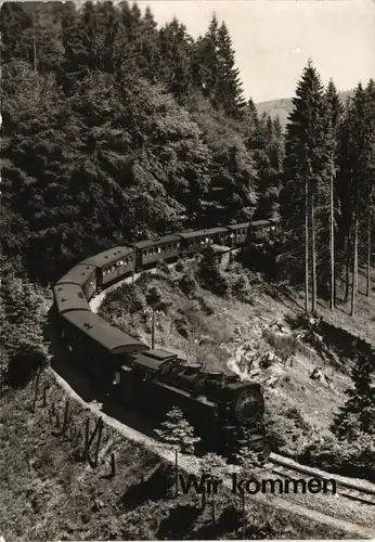 Ansichtskarte  Wir kommen, Harzquerbahn, Eisenbahn 1984