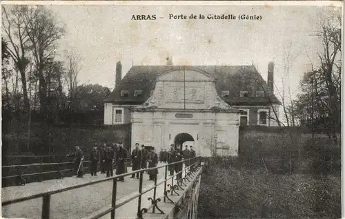 CPA Arras Atrecht Porte Gitadelle (Génie)  1915   (deutsche Feldpoststempel)