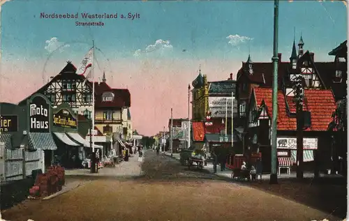 Ansichtskarte Westerland-Gemeinde Sylt Strandstraße, Photohaus 1916