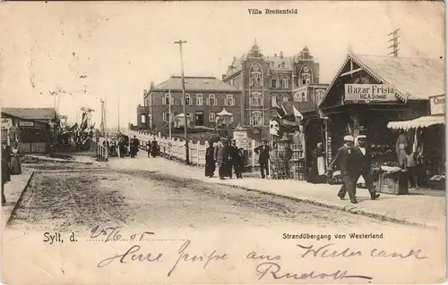 Westerland  Sylt Villa Breitenfeld - Bazar Frisia - Strandübergang  Straße 1905
