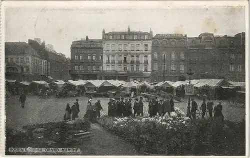 CPA Roubaix ROUBAIX LE GRAND MARCHE 1916   1. Weltkrieg  (dt. Feldpoststempel)