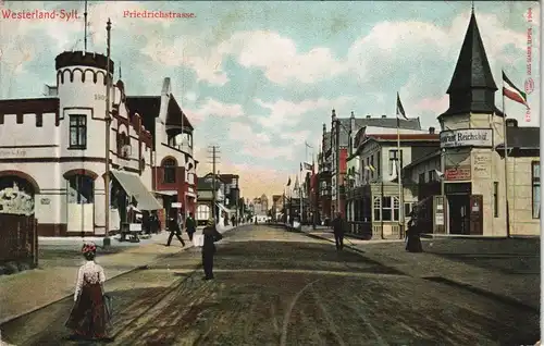 Ansichtskarte Westerland-Gemeinde Sylt Friedrichstraße, Hotel Reichshof 1906