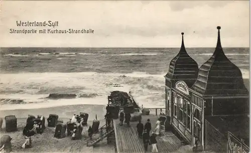 Westerland-Gemeinde Sylt Strandpartie mit Kurhaus Strandhalle 1916