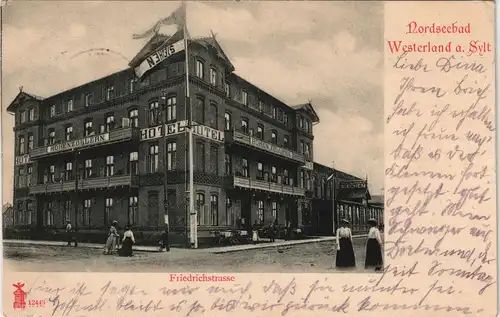 Westerland-Gemeinde Sylt Frierichstrasse - Hotel Hohenzollern 1905