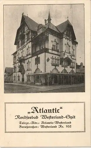 Ansichtskarte Westerland-Gemeinde Sylt Hotel Atlantic 1925