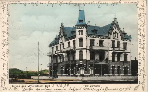 Ansichtskarte Westerland-Gemeinde Sylt Partie am Hotel Germania 1904