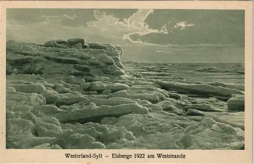 Ansichtskarte Westerland-Gemeinde Sylt Eisberge am Weststrande 1922