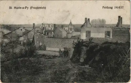 CPA Sainte-Marie-à-Py zerstörte Stadt gel Feldpost WK1 1917