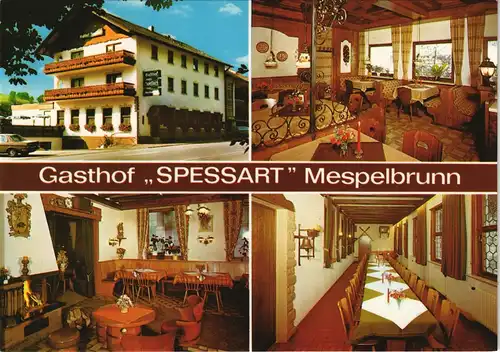 Hessenthal-Mespelbrunn Gasthof Spessart Bes.: Familie Christ Innen & Außen 1980
