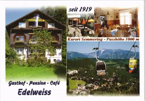 Ansichtskarte Semmering Gasthof Pension Café Edelweiss Familie Wurm 2005