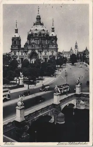 Ansichtskarte Mitte-Berlin Dom und Schlossbrücke 1935